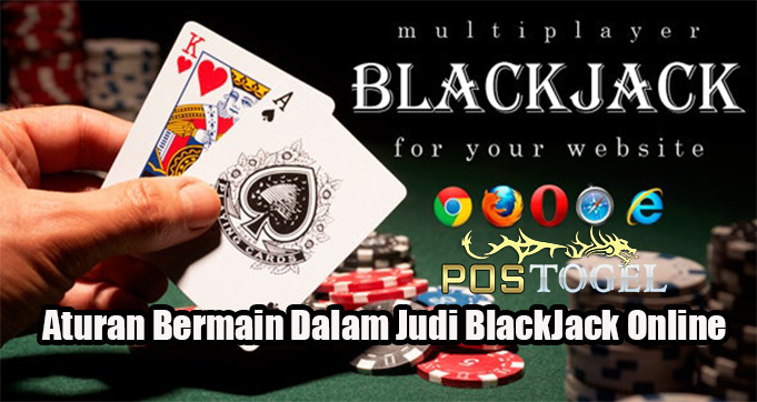 Aturan Bermain Dalam Judi BlackJack Online