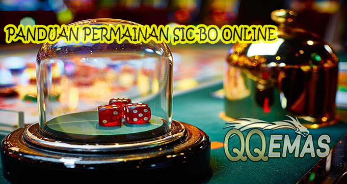 Panduan Bermain SIC-BO Casino Online